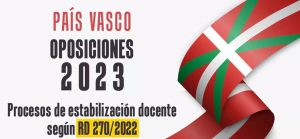 CCAA Oposiciones 2023 proceso de estabilizacion Pais Vasco 1